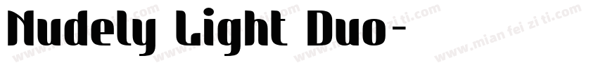 Nudely Light Duo字体转换